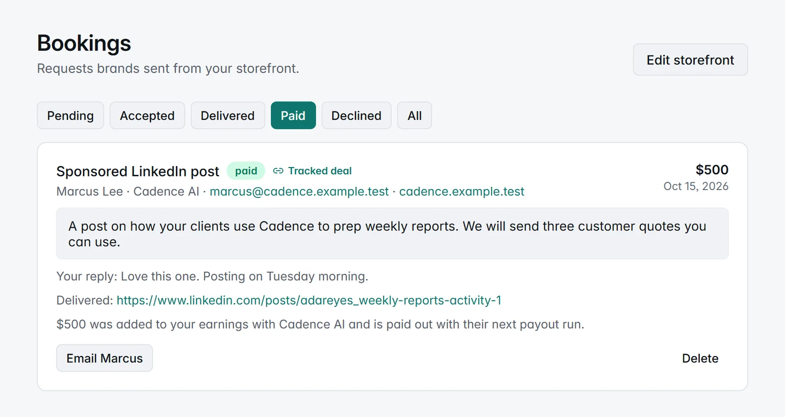 A finished tracked deal in Ada's Bookings: a Sponsored LinkedIn post for Cadence AI at $500, with Ada's reply, the delivered LinkedIn post link, and a line saying $500 was added to her earnings with Cadence AI and is paid out with their next payout run