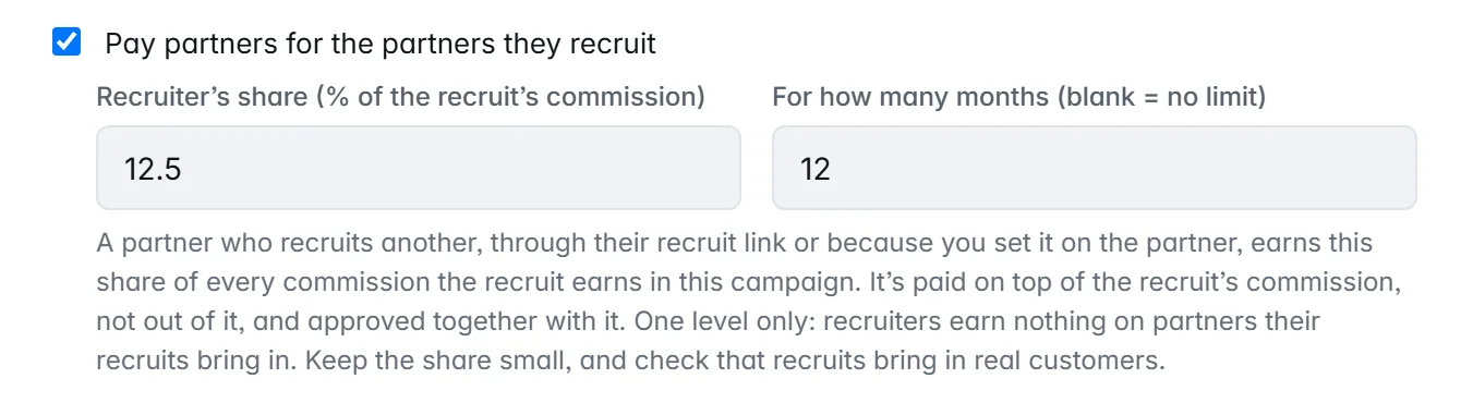 The program editor's recruiter setting: the Pay partners for the partners they recruit checkbox ticked, a recruiter's share of 12.5 percent of the recruit's commission, 12 months, and a note that the share is paid on top of the recruit's commission and stops at one level of recruiting